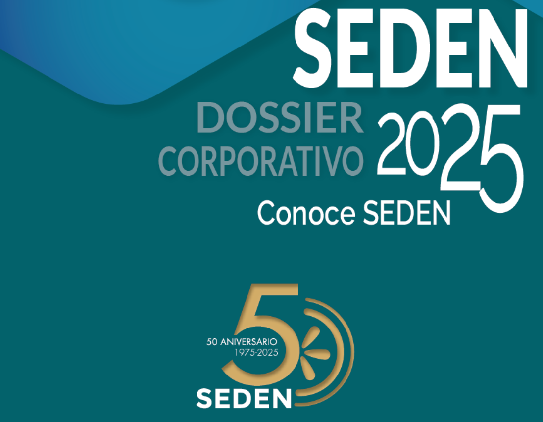 Conoce la SEDEN-Dossier 2025