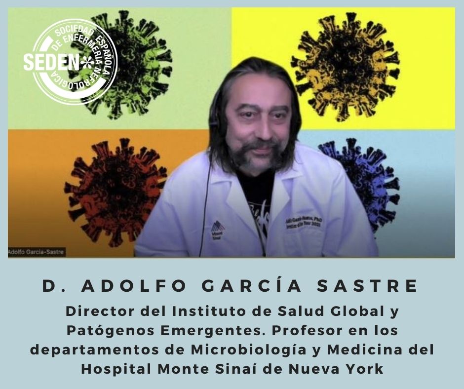 CONFERENCIA DE CLAUSURA: “Vacunas del COVID-2019. Pasado, presente y futuro” D. Adolfo García Sastre